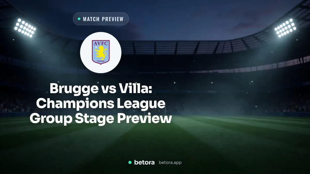 Brugge vs Villa: Champions League Group Stage Preview