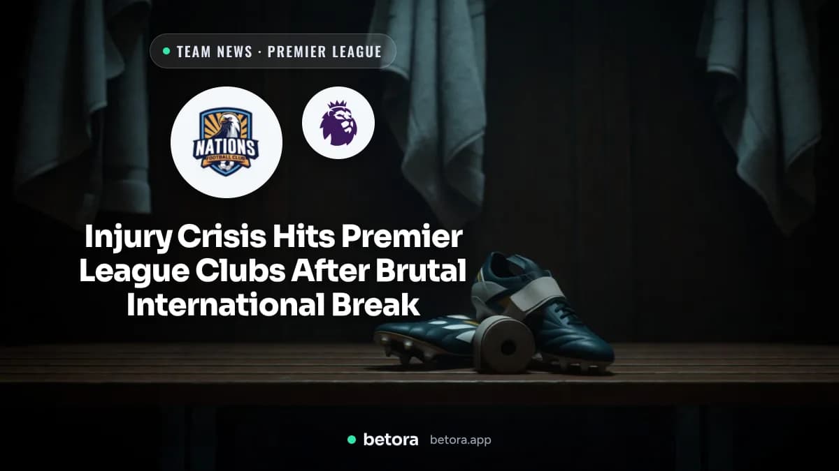 Injury Crisis Hits Premier League Clubs After Brutal International Break
